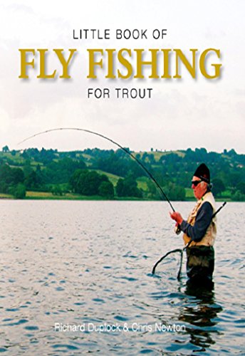 Little Book of Fly Fishing for Trout (Little Books)