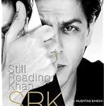 Shahrukh Khan - Still Reading Khan book cover