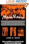 Mayan Visions: The Quest for Autonomy in an Age of Globalization