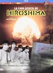La Cara Oculta De Hiroshima [Blu-ray]