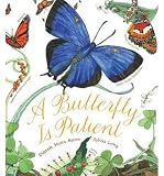 [ { A BUTTERFLY IS PATIENT } ] by Aston, Dianna Hutts (AUTHOR) May-18-2011 [ Hardcover ]