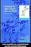 Textbook of Drug Design and Discovery, Third Edition
