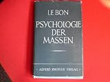 Produkt-Bild: Psychologie der Massen. Mit einer Einf&uuml;hrung von Dr. Helmut Dingeldey.