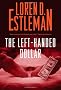 The Left-Handed Dollar (Amos Walker Novels) (An Amos Walker Novel)