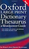 Oxford Large Print Dictionary, Thesaurus, and Wordpower Guide