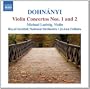 Dohn�nyi: Violin Concerto Nos. 1 and 2