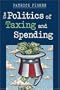 The Politics of Taxing and Spending