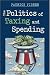 The Politics of Taxing and Spending