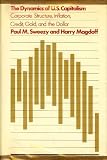 The dynamics of U.S. capitalism : corporate structure, inflation, credit, gold and the dollar