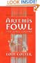 The Lost Colony (Artemis Fowl (Prebound Unnumbered))