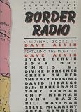 Border Radio Original Soundtreck