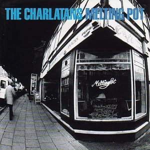 CD-Charts  Music : Melting Pot: The Best of The Charlatans