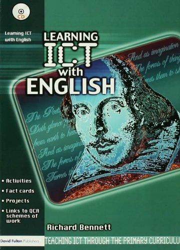 Learning ICT with English (Teaching ICT through the Primary Curriculum)