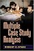 Multiple Case Study Analysis