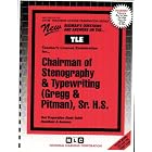 Stenography and Typewriting (Gregg and Pitman), Sr. H.S. (Teachers License Examinations Eries... by Jack Rudman