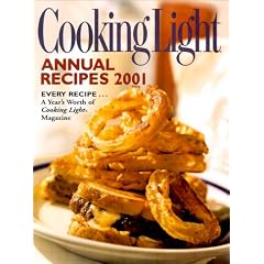 Cooking Light Annual Recipes 2001: Every Recipe...A Year's Worth of Cooking Light Magazine