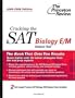 Cracking the SAT Biology E/M Subject Test, 2005-2006 Edition (College Test Prep)