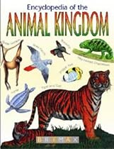 The Encyclopedia of the Animal Kingdom (Animal Zone)