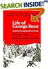 Life of George Bent: Written from His Letters