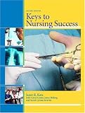 Keys to Nursing Success (2nd Edition)