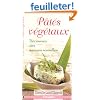 P�t�s v�g�taux : D�couvrez des nouvelles saveurs