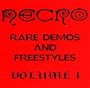 Rare Demos and Freestyles