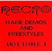 Rare Demos and Freestyles