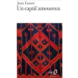 Un Captif amoureuxpar Jean Genet