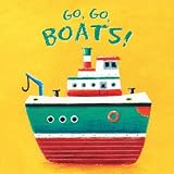  : Go, Go, Boats!