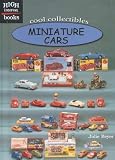 Miniature Cars (High Interest Books: Cool Collectibles)