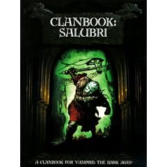 Clanbook: Salubri (Vampire: The Dark Ages Clanbooks)