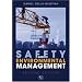 Safety and Environmental Management