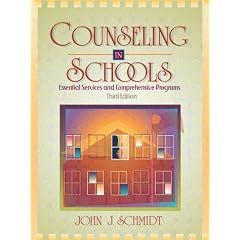 Counseling in Schools:Essential Services and Comprehensive Programs
