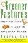 Greener Pastures: How To Find a Job In Another Place