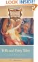 Folk and Fairy Tales: A Handbook (Greenwood Folklore Handbooks)