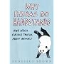 Why Pandas Do Handstands...: And Other Curious Truths About Animals