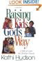 Raising Kids God's Way