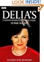 Delia Smith's Complete Illustrated Cookery Course: A New Edition for the 1990s