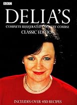 Delia Smith's Complete Illustrated Cookery Course