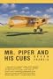 Mr. Piper and His Cubs