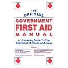 Official Government First Aid Manual by 