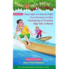 Magic Tree House Collection Volume 7: Books 25-28: #25 Stage Fright on a Summer Night; #26 Good Morning, Gorillas; #27 Thanksgiving on Thursday; #28 High Tide in Hawaii