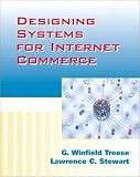 Designing Systems for Internet Commerce
