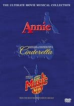 Ultimate Musical Movies Box Set (Meredith Willson's The Music Man (2003) / Cinderella (1997) / Annie (1999))