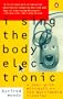 I Sing the Body Electronic: A Year with Microsoft on the Multimedia Frontier