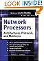 Network Processors: Architectures...
