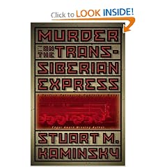 Murder on the Trans-Siberian Express: A Porfiry Petrovich Rostnikov Novel