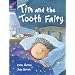 Tim and the Tooth Fairy: Turquoise Reader 2 (Rigby Star Independent)