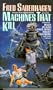 Machines That Kill