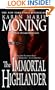 The Immortal Highlander (The Highlander Series, Book 6)